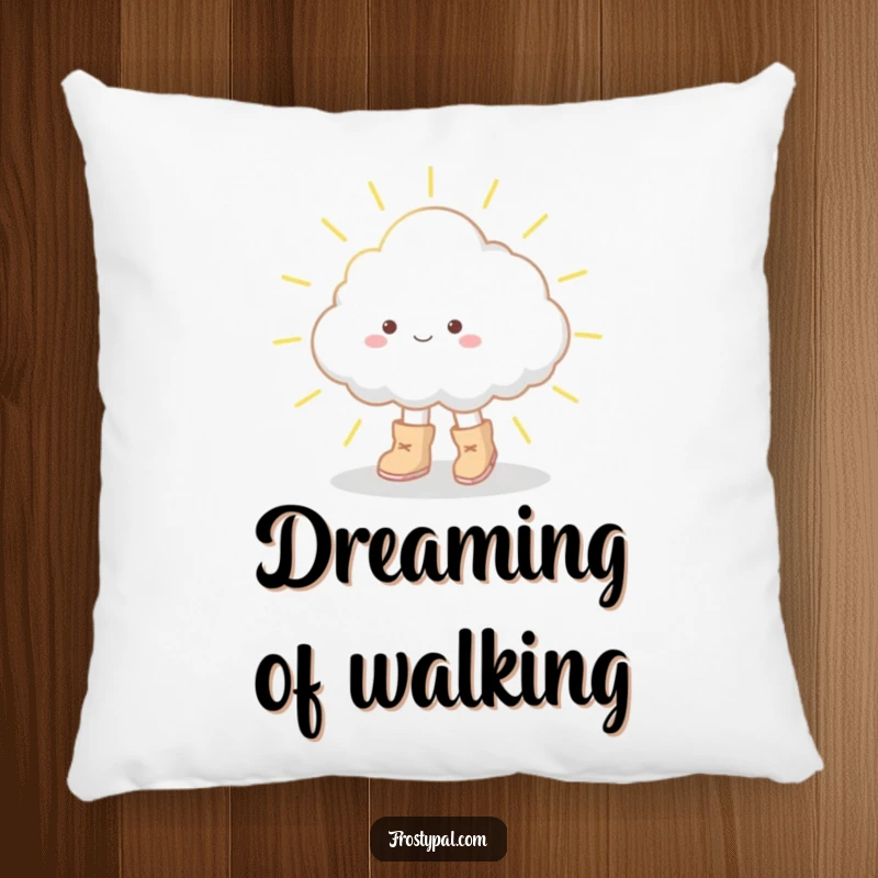 Funny pillow featuring a small cloud wearing oversized boots, delicately tiptoeing on a sunbeam, designed for comfort and charm.