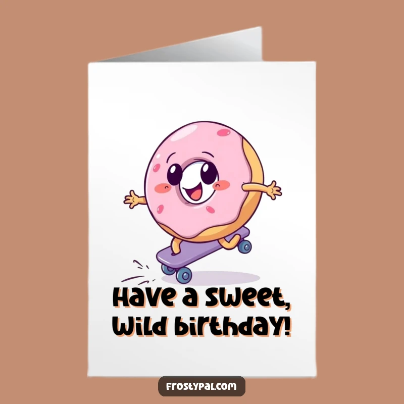 Free Printable Birthday Card: Funny Donut Skater - Humorous DIY Downloadable Gift